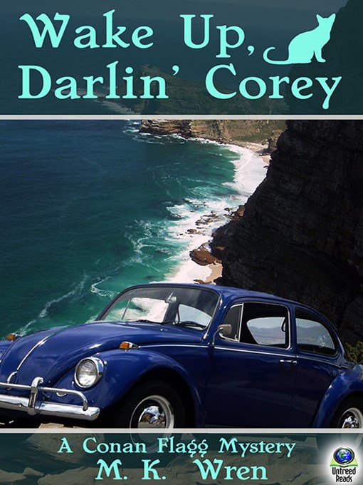 Title details for Wake Up, Darlin' Corey by M. K. Wren - Available